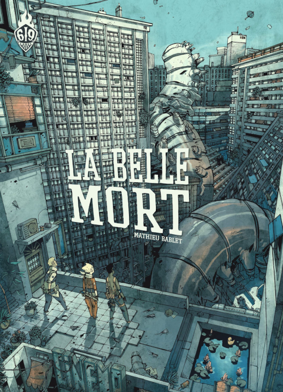 Figure 1. – Mathieu Bablet, 2011, La Belle Mort, Ankama Éditions, coll. « Label 619 », couverture.