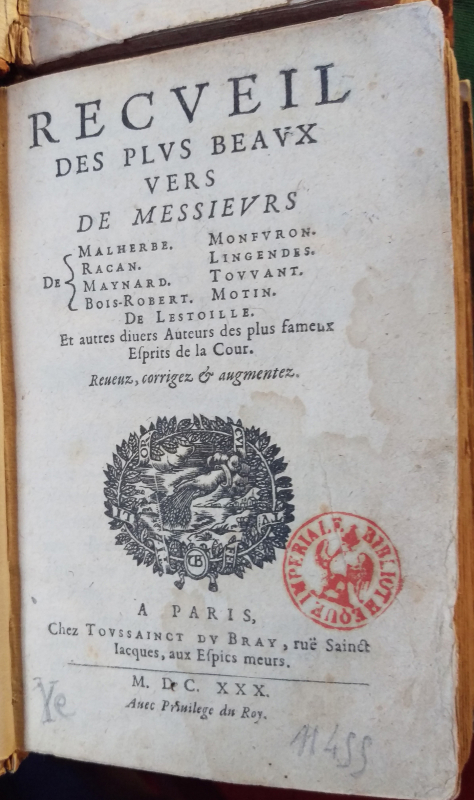 Fig. 2. Frontispice du Recueil des plus beaux vers de Messieurs Malherbe. Racan… de 1630. BnF, YE 11455.