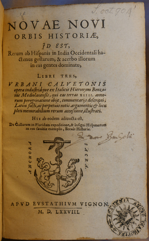 Fig. 6. Page de titre de la Novae novi orbis historiæ, de Girolamo Benzoni, [Genève], chez Eustache Vignon, 1578.