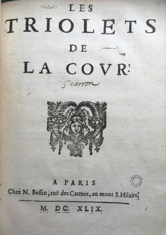 Fig. 2. Les Triolets de la cour, Paris, Nicolas Bessin, 1649, page de titre.