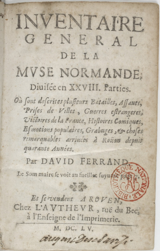 Fig. 1. Page de titre de l’Inventaire de la Muse normande de David Ferrand, Rouen, chez l’auteur, 1655.