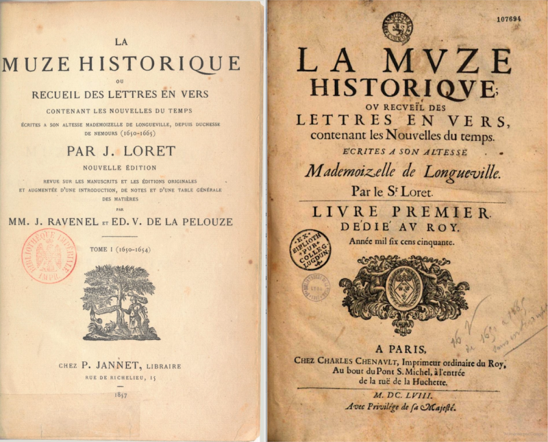 Fig. 2 a et b. Pages de titre de La Muze historique de Jean Loret : – 2a : édition P. Jannet de 1857, t. 1 ; – 2b : édition Charles Chenault de 1658, livre Ier.