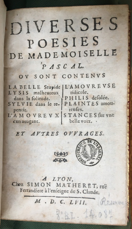 Fig. 1. Françoise Pascal, Diverses poesies de Mademoiselle Pascal, Lyon, Simon Matheret, 1657, page de titre.