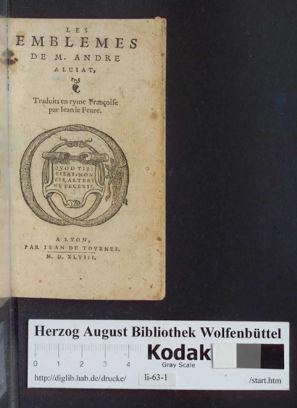 Fig. 8 a. Page de titre. Les Emblemes de M. Andre Alciat, Lyon, Jean de Tournes, 1548