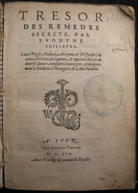 Fig. 1. Trésor des remèdes secrets, par Evonyme Philiatre [...], Lyon, Antoine Vincent &amp; Veuve Arnoullet, 1559, page de titre.